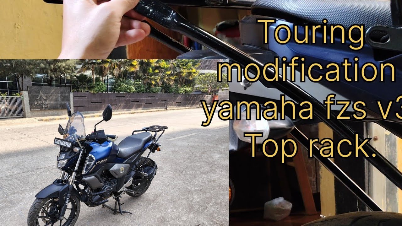 Yamaha fzs v3 installed top rack. Touring setup. Modification. 