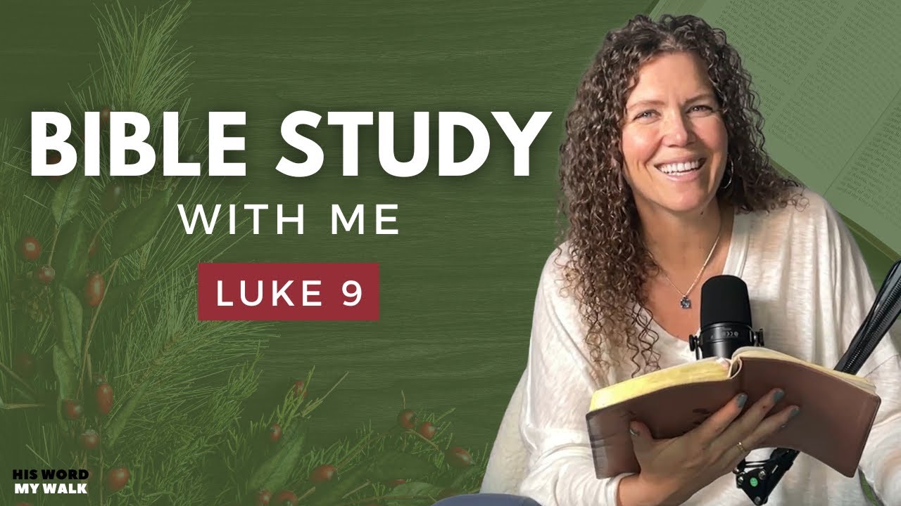 Luke 9 | What's the REAL Meaning Behind Jesus Feeds The 5000? [An Advent Bible Study]