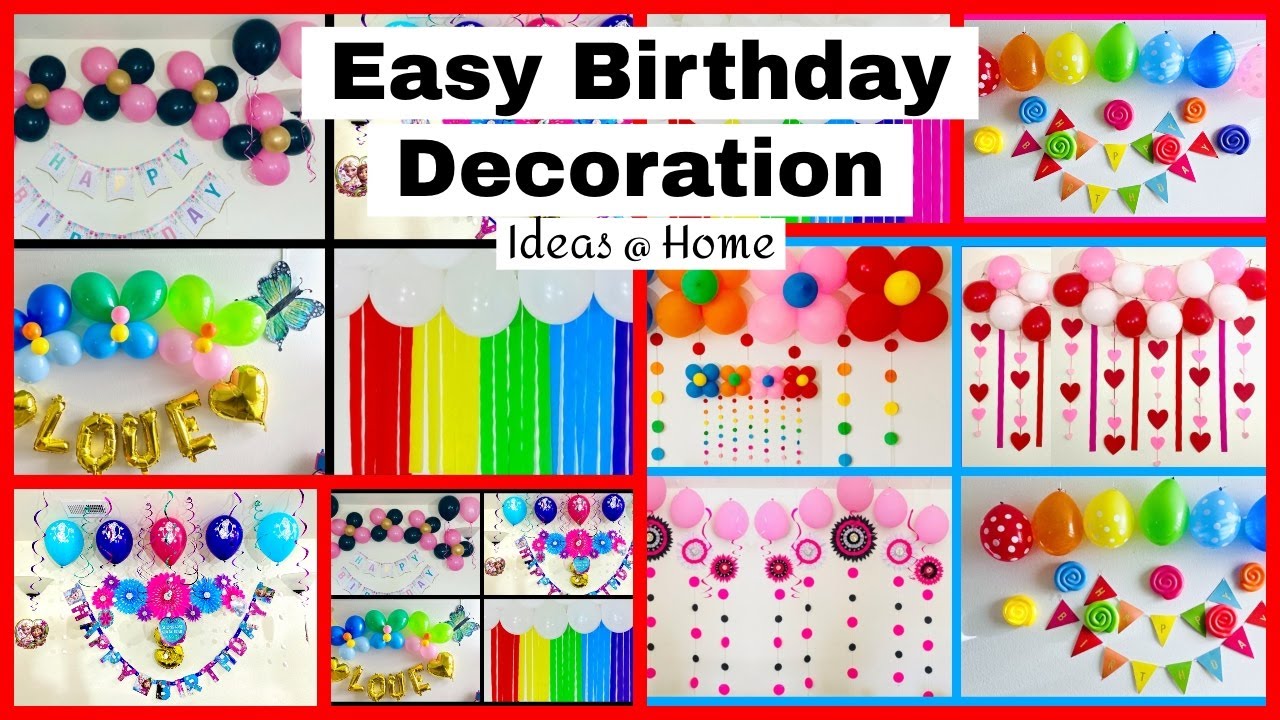 Very Easy Kids Birthday Decoration Ideas At Home - Party Decorations.