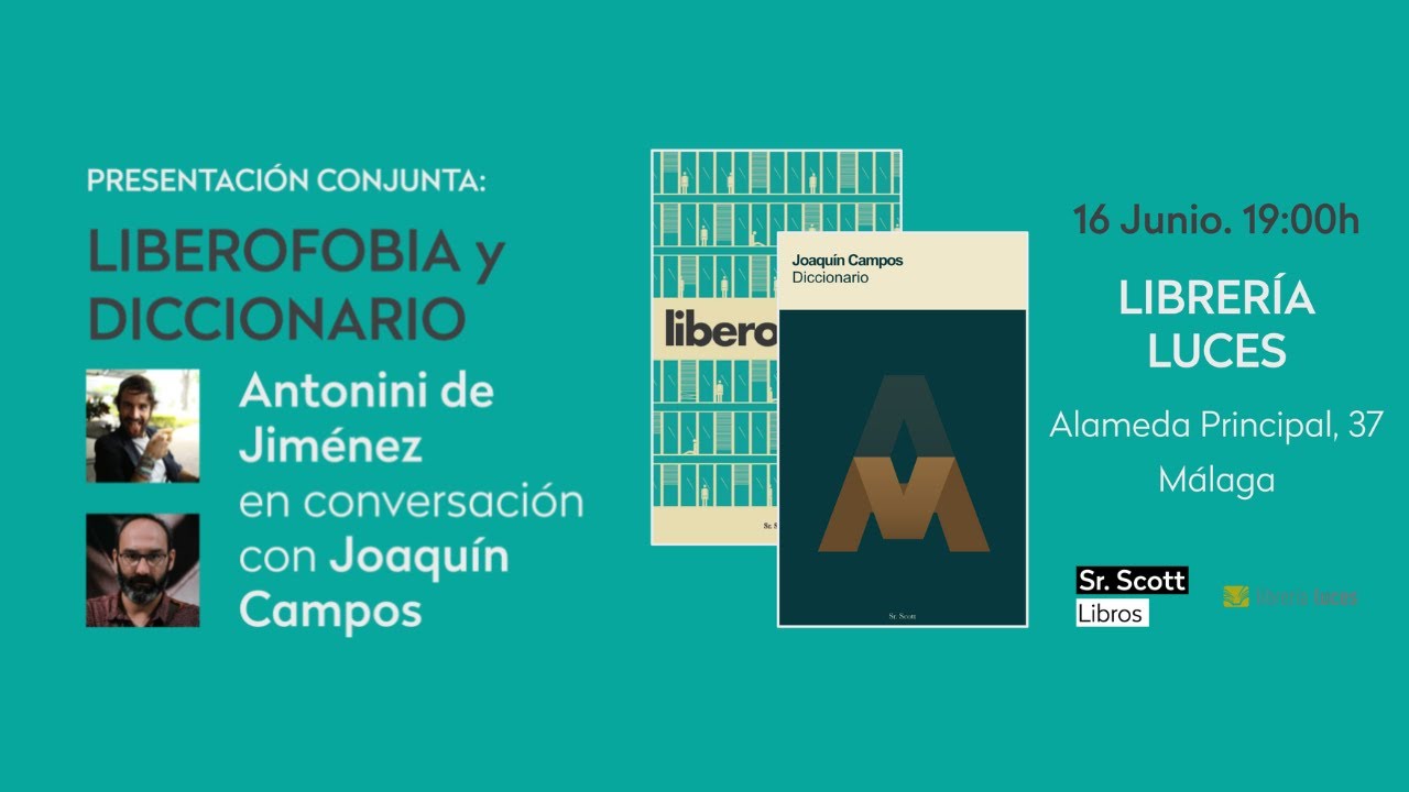 Presentación conjunta de 'Liberofobia' y 'Diccionario'
