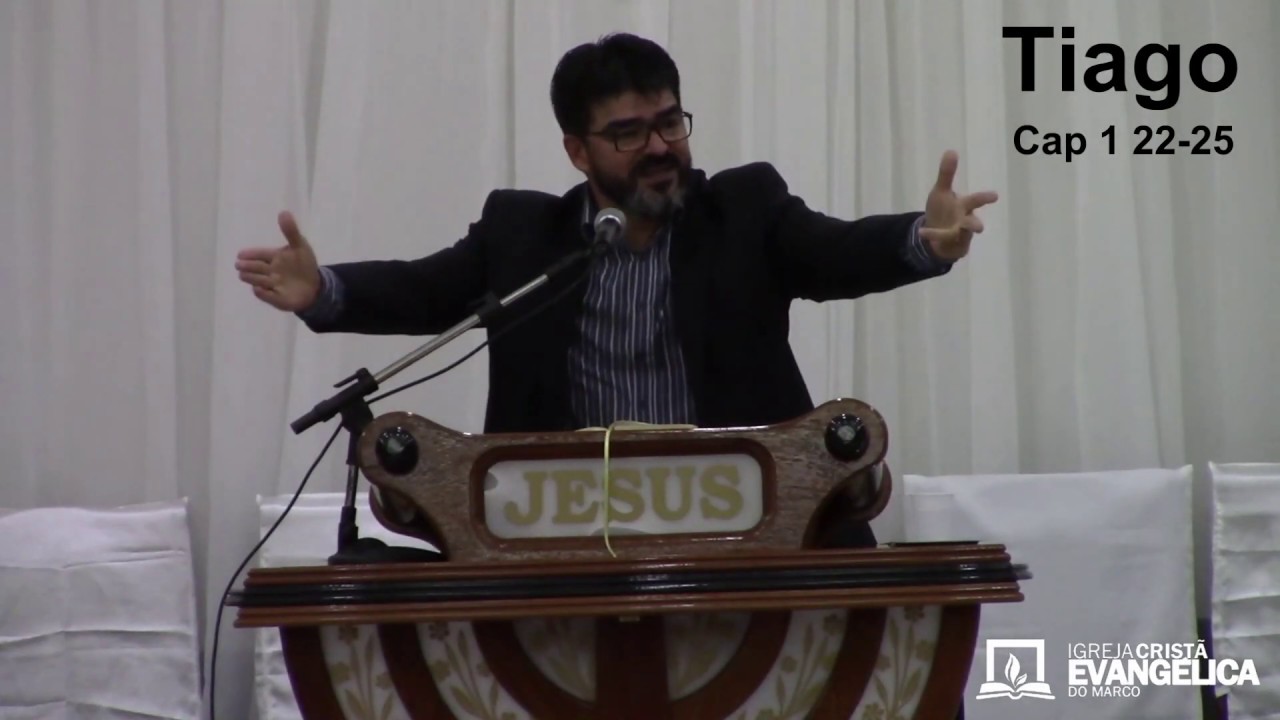 Estudo de Tiago 1 22 25 -  A prática da palavra de Deus