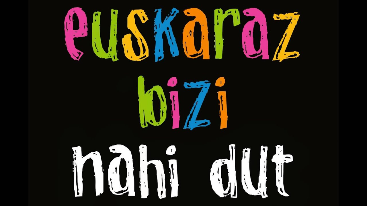 Maristas Zalla  - Euskaraz Bizi Nahi Dut