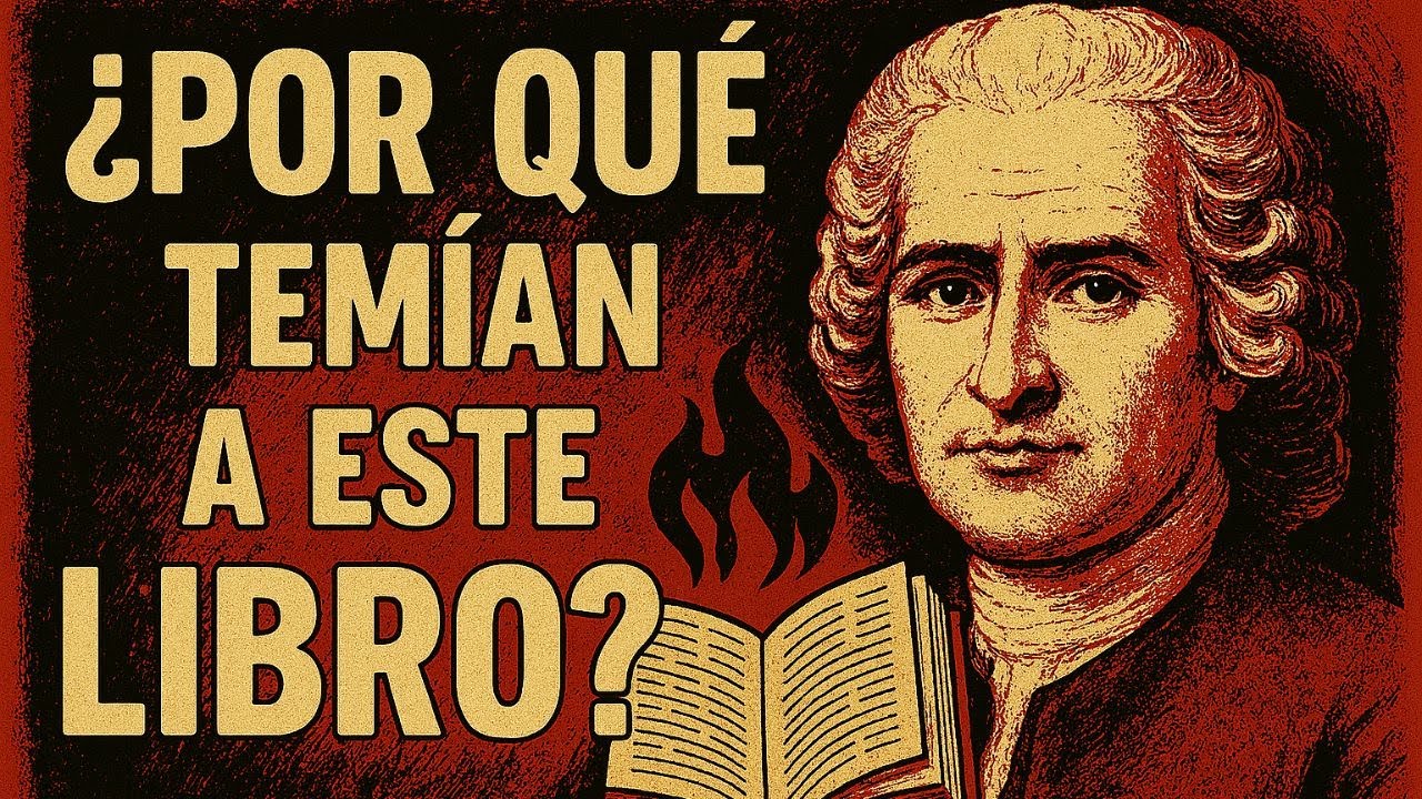 El LIBRO PROHIBIDO de Rousseau - EL EMILIO