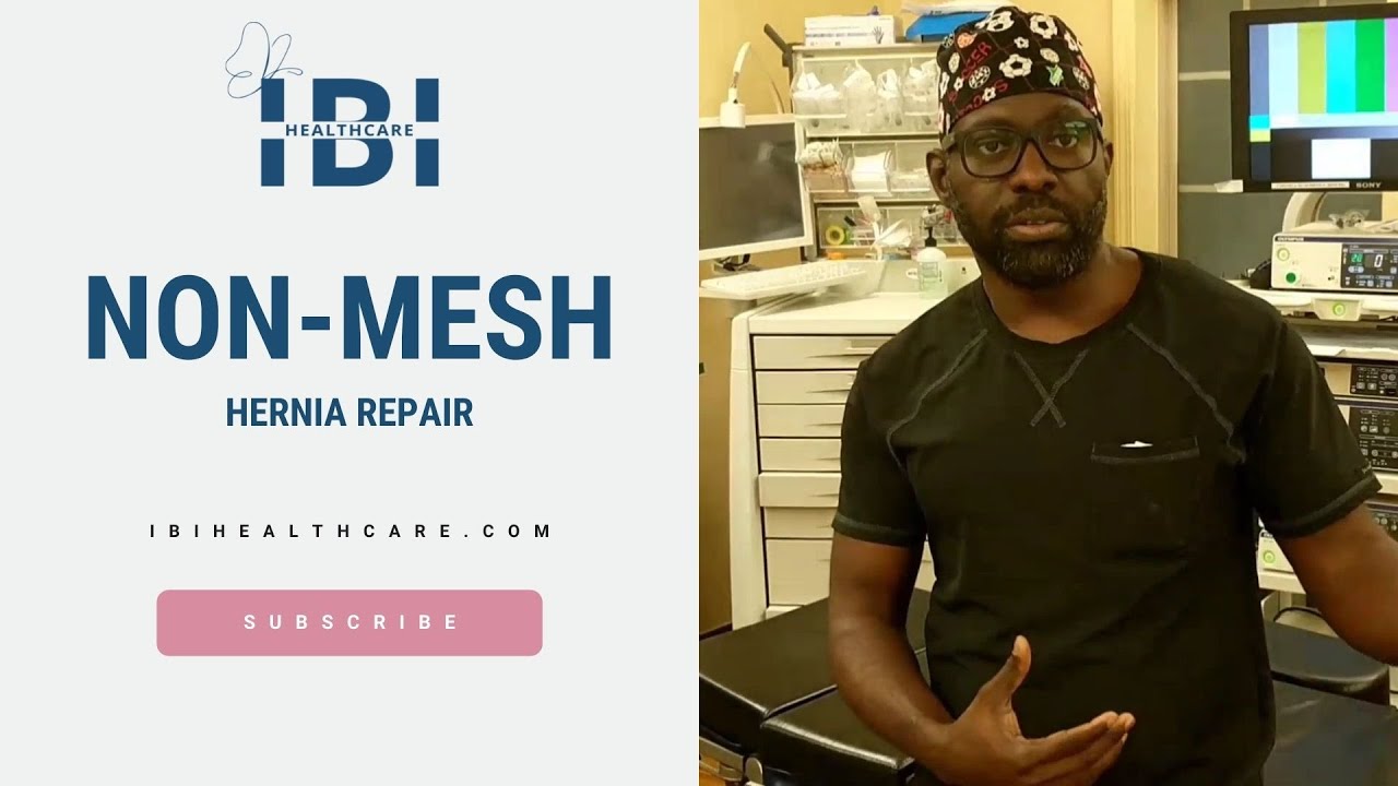 No Mesh Hernia Repair - IBI HEalthcare Institute
