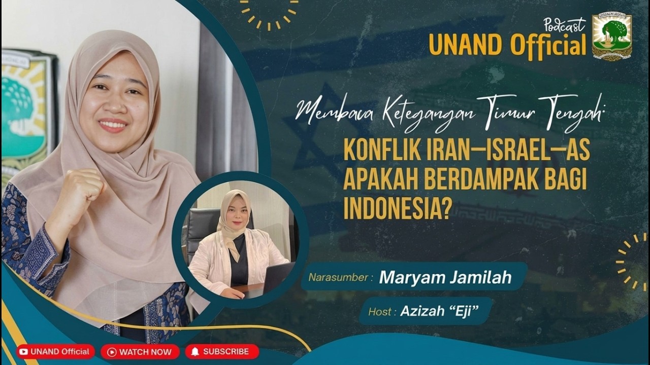 Membaca Ketegangan Timur Tengah: Konflik Iran–Israel–AS Apakah Berdampak bagi Indonesia?
