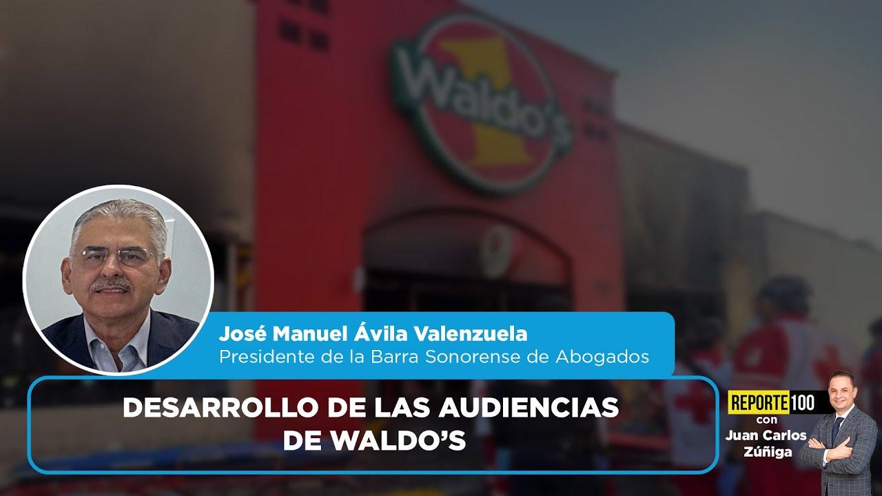 Desarrollo de las audiencias de Waldo’s | REPORTE 100
