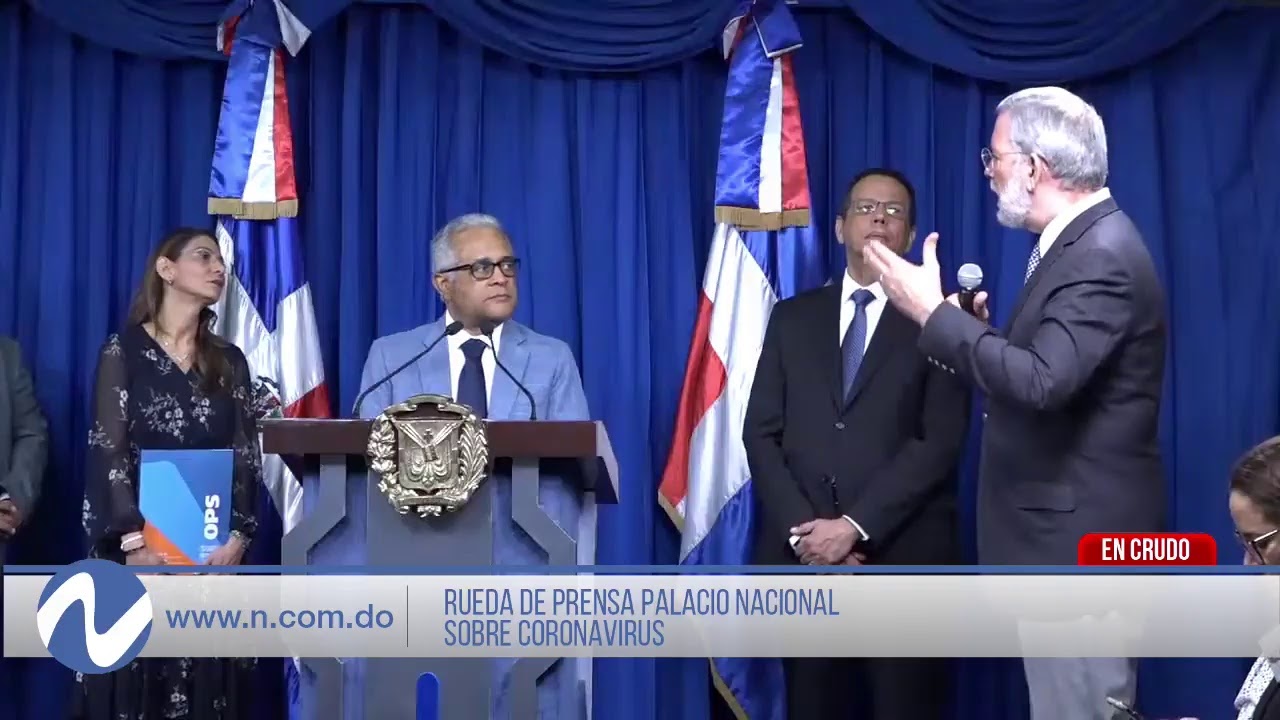 EN VIVO: Gobierno RD anuncian medidas sobre COVID-19 - 13 MARZO 2020