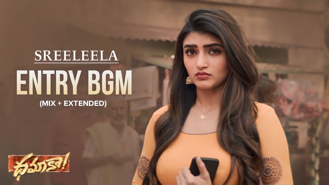 Dhamaka Sreeleela Entry BGM🤎 - Dhamaka BGMs HD | Dhamaka Heroine Entry BGM