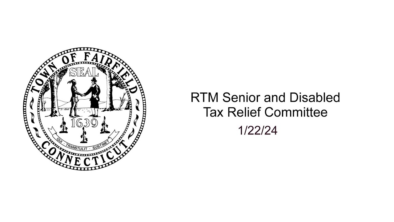 01/22/24 RTM Senior Disabled Tax Relief Committee