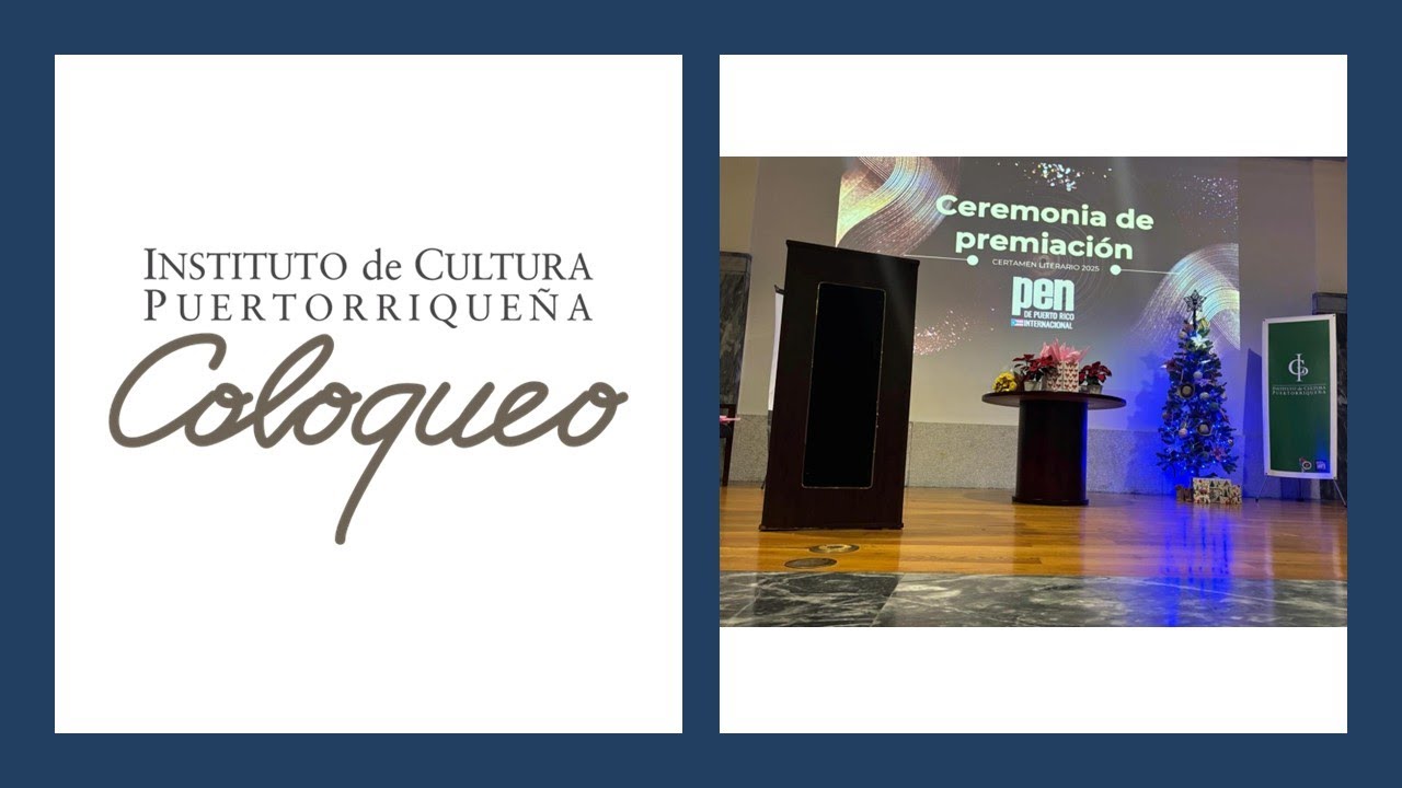 Coloqueo: Premios Nacionales de Literatura 2025 del PEN de Puerto Rico Internacional
