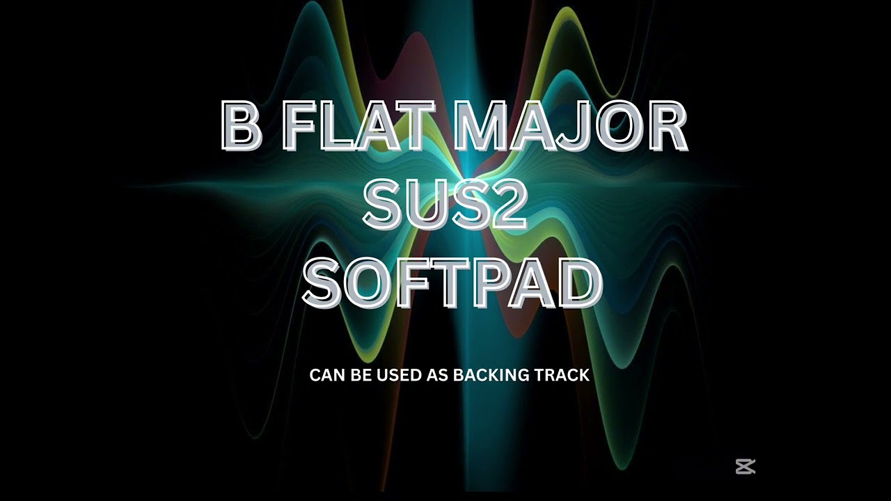 B FLAT MAJOR SUS2 SOFTPAD- RAY GOMEZ GH