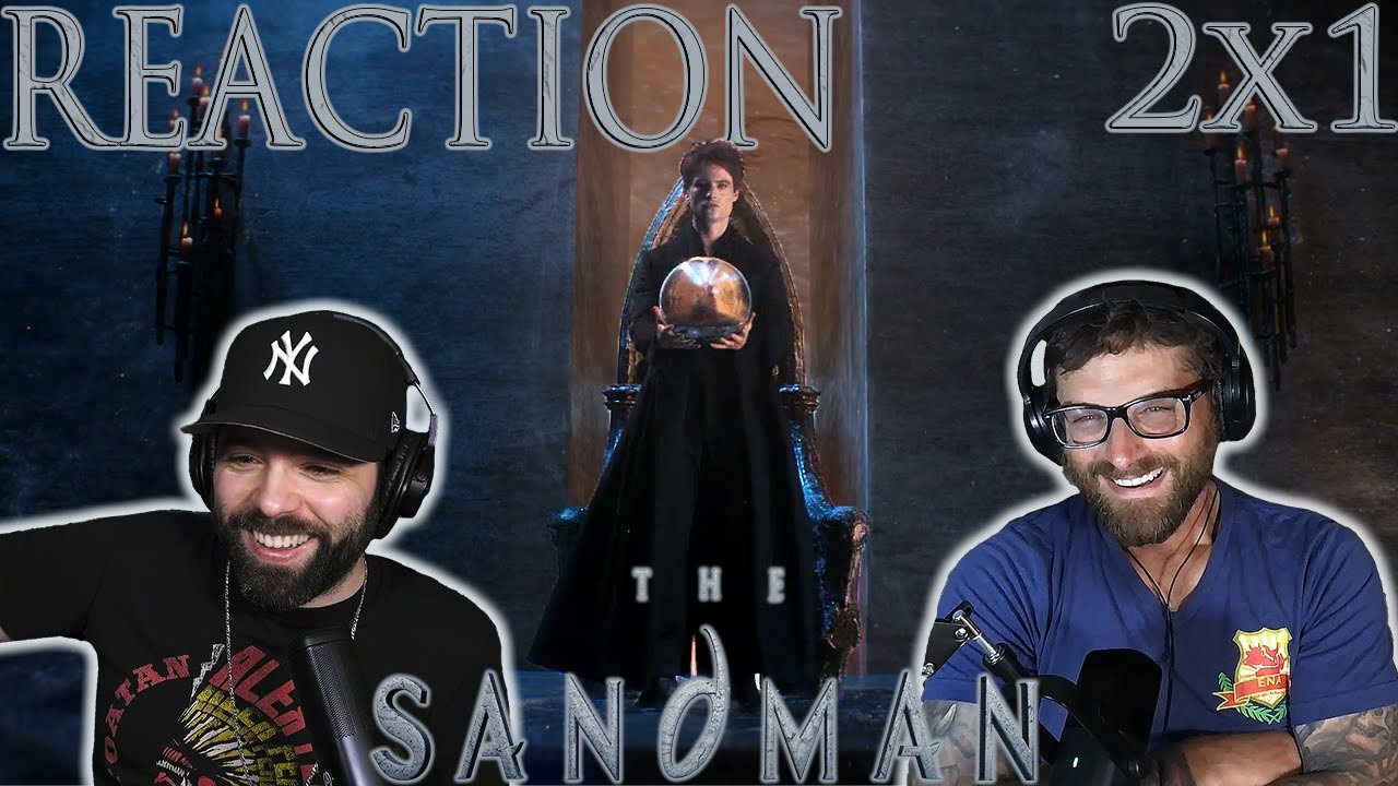 BACK TO THE DREAMING!! | The Sandman 2x1 REACTION!!