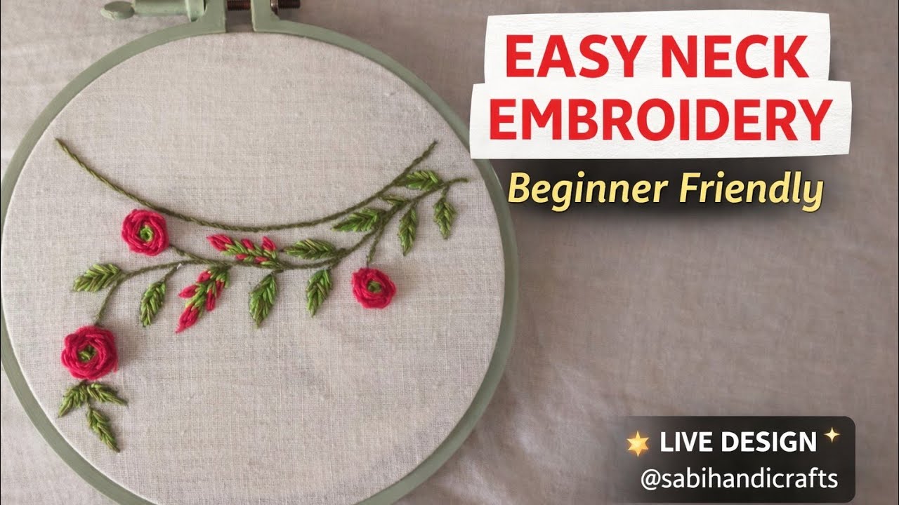 Live Easy Neckline Hand Embroidery |Rose Floral Design | Beginners | @sabihandicrafts #live