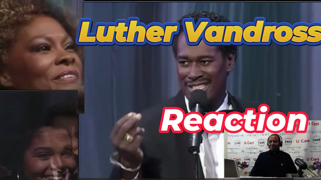 Reaction to Luther Vandross 
