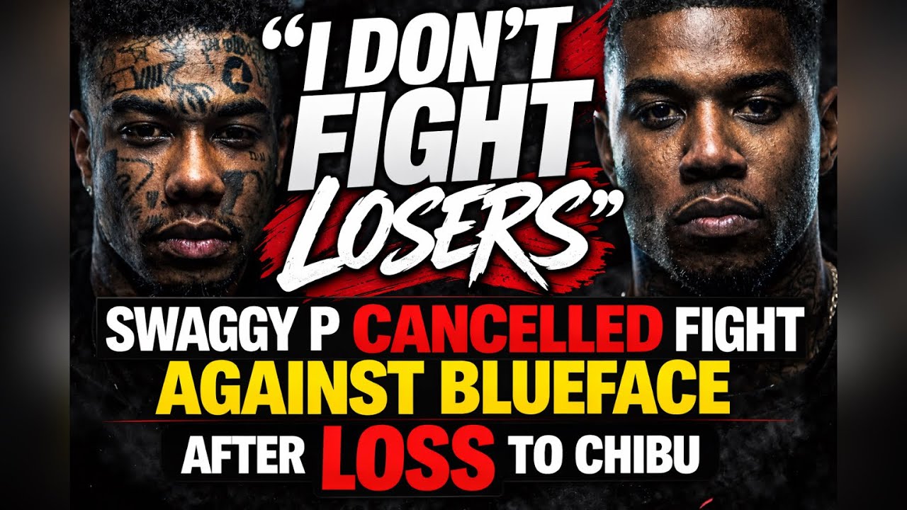 Swaggy P Cancels Blueface Fight | Blueface Called a “Loser” After Chibu Loss