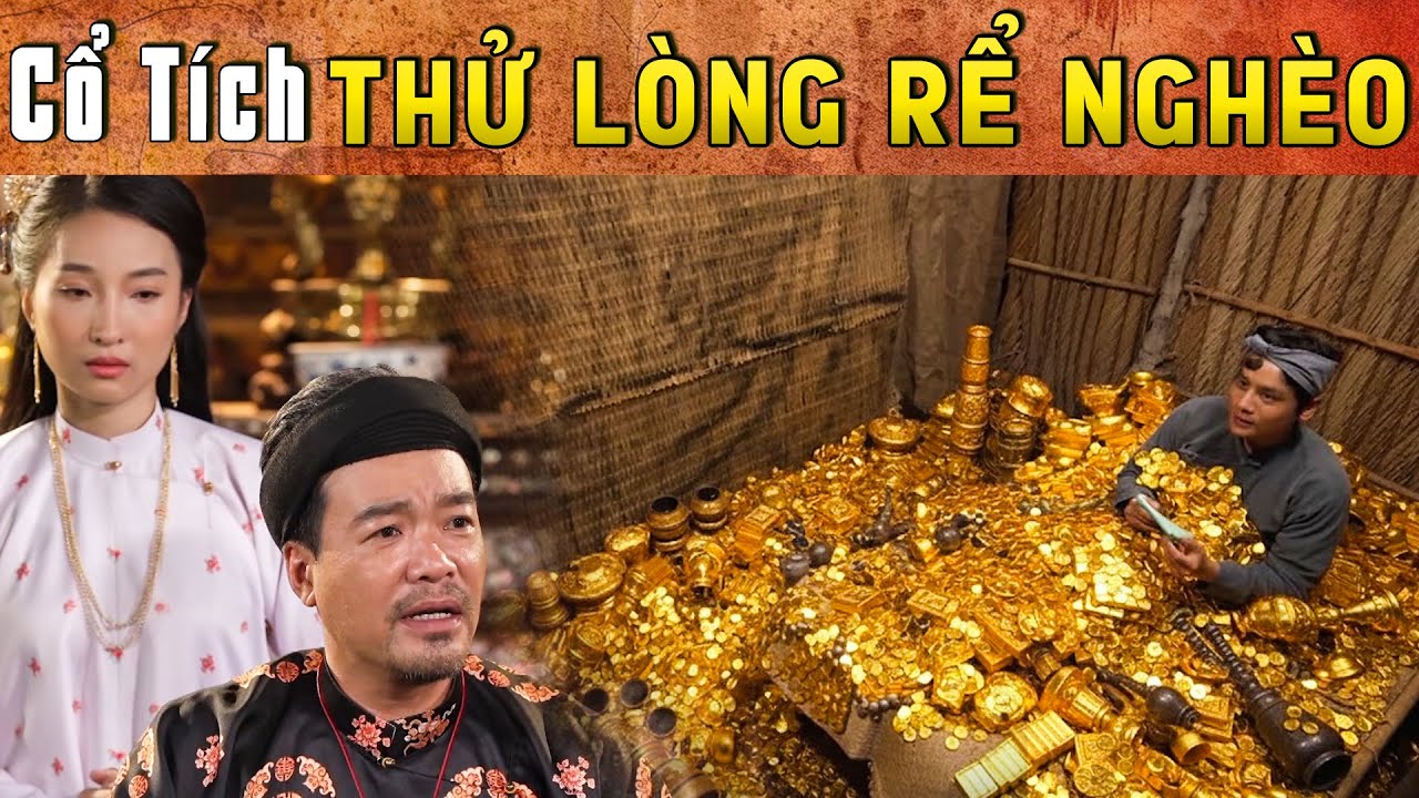 CỔ TÍCH MỚI 2026 - THỬ LÒNG RỂ NGHÈO | Phim truyện cổ tích hay nhất | Cổ tích Việt Nam 2026