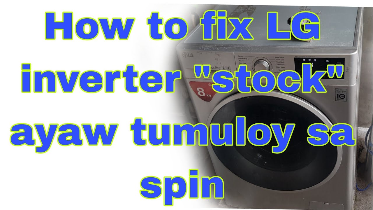How to fix LG Front load inverter 
