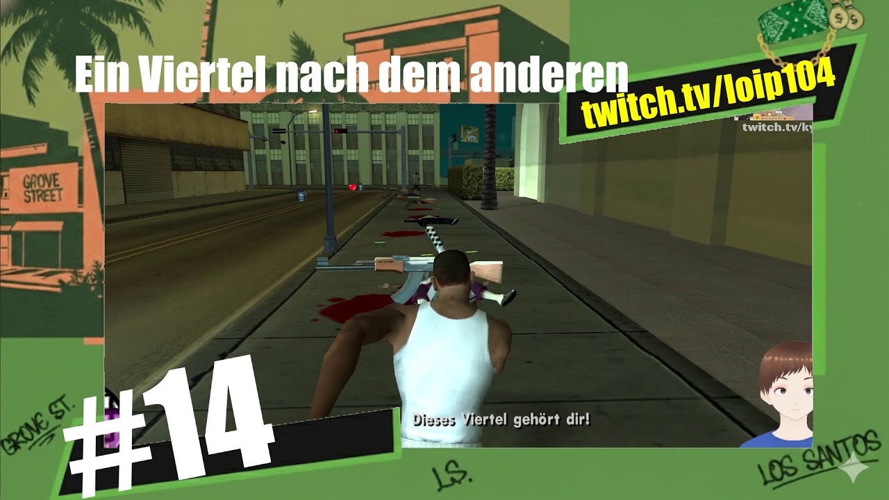 GTA: San Andres LLP - #014 - Ein Viertel nach dem anderen