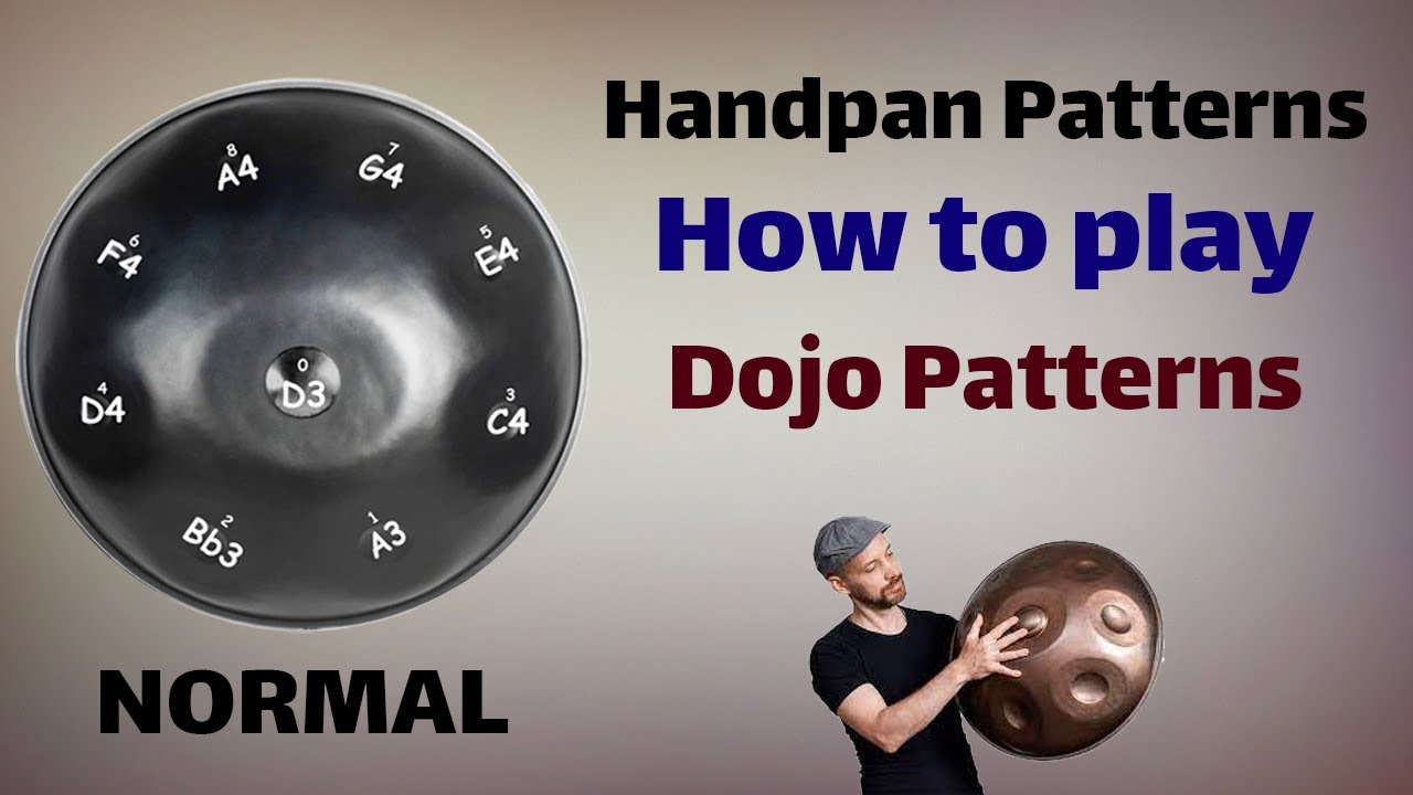 Dojo patterns  ; hangdrum tutorials I آموزش هنگدرام