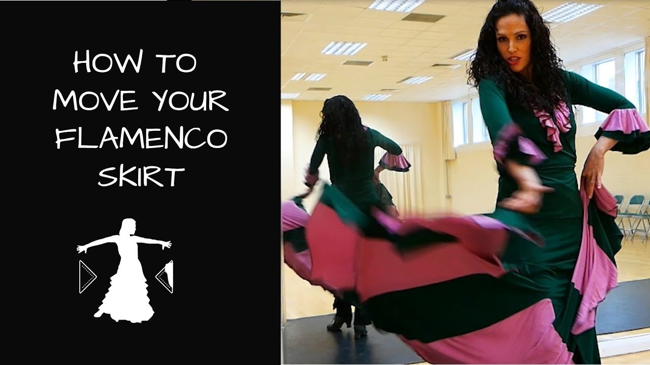 How to move your Flamenco skirt