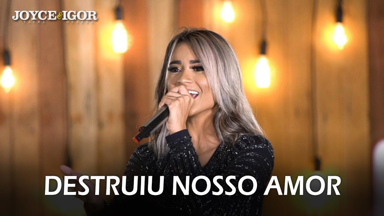 Joyce Tayn&aacute; - Destruiu Nosso Amor