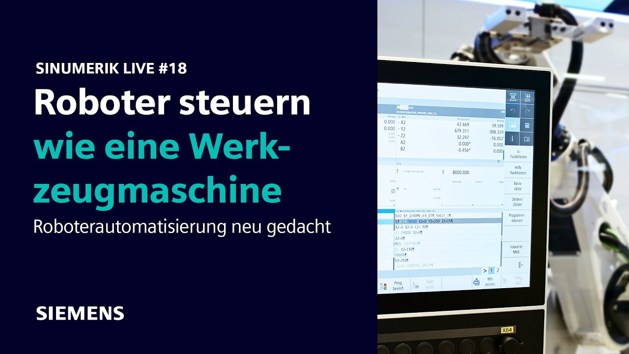 Steuern Sie Ihren Roboter mit G-Code! - SINUMERIK Live #18
