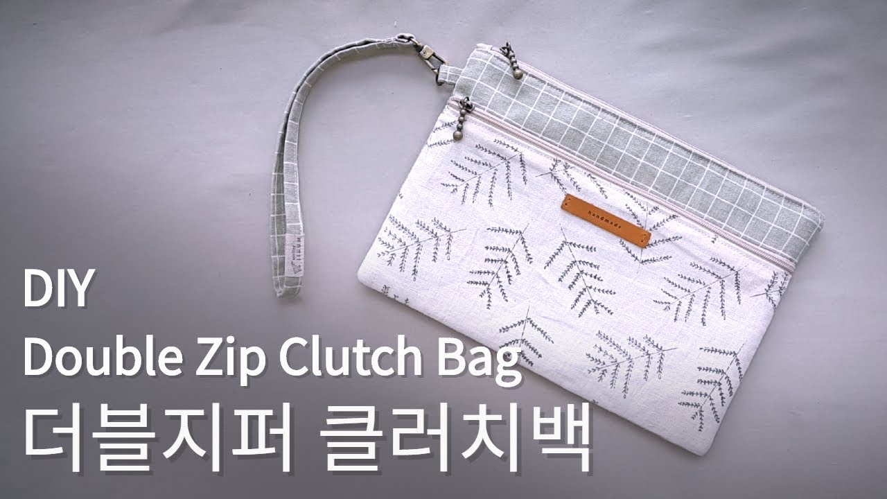 더블지퍼 클러치백(손목 스트랩 파우치) 만들기 - How to make a Double Zipper Clutch Bag(wrist strap pouch)