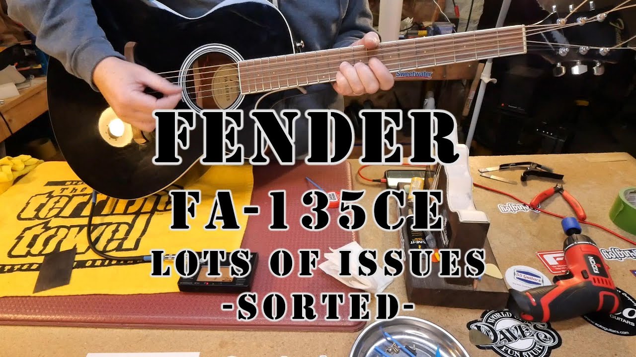 Fender Acoustic FA-135ce: большие проблемы ИСПРАВЛЕНЫ! EP 446