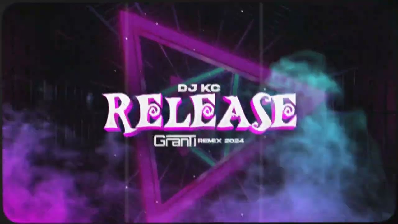 DJ KC - RELEASE ( GranTi REMIX 2024 )
