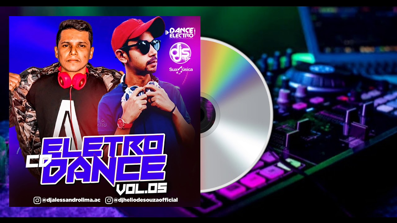 Faixa 02 - CD Eletro Dance Vol.05 - DJ Alessandro Lima & DJ Helio De Souza