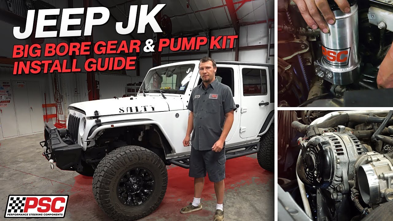Jeep JK 3.6L Steering Power-Up: PSC BIG BORE High Performance Kit Install (2012–2018)