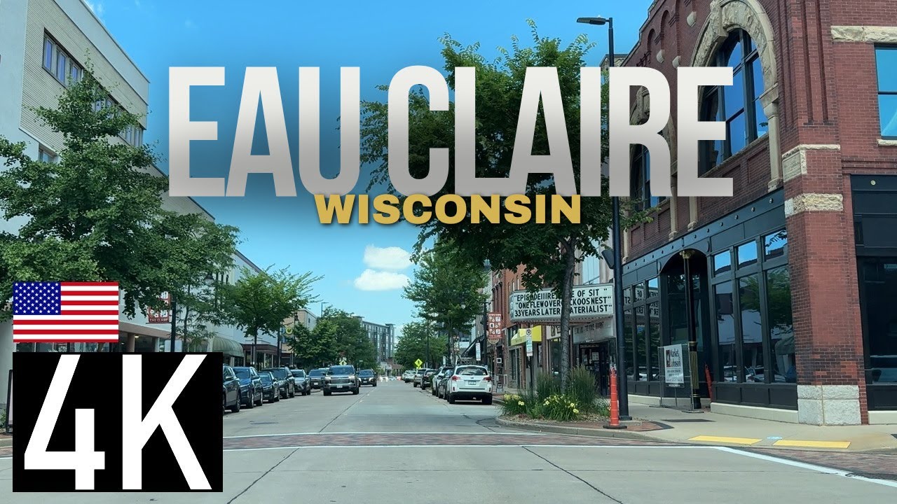 Road Tour of Eau Claire, Wisconsin in 4K - Eau Claire River View at Ending - Downtown Eau Claire 