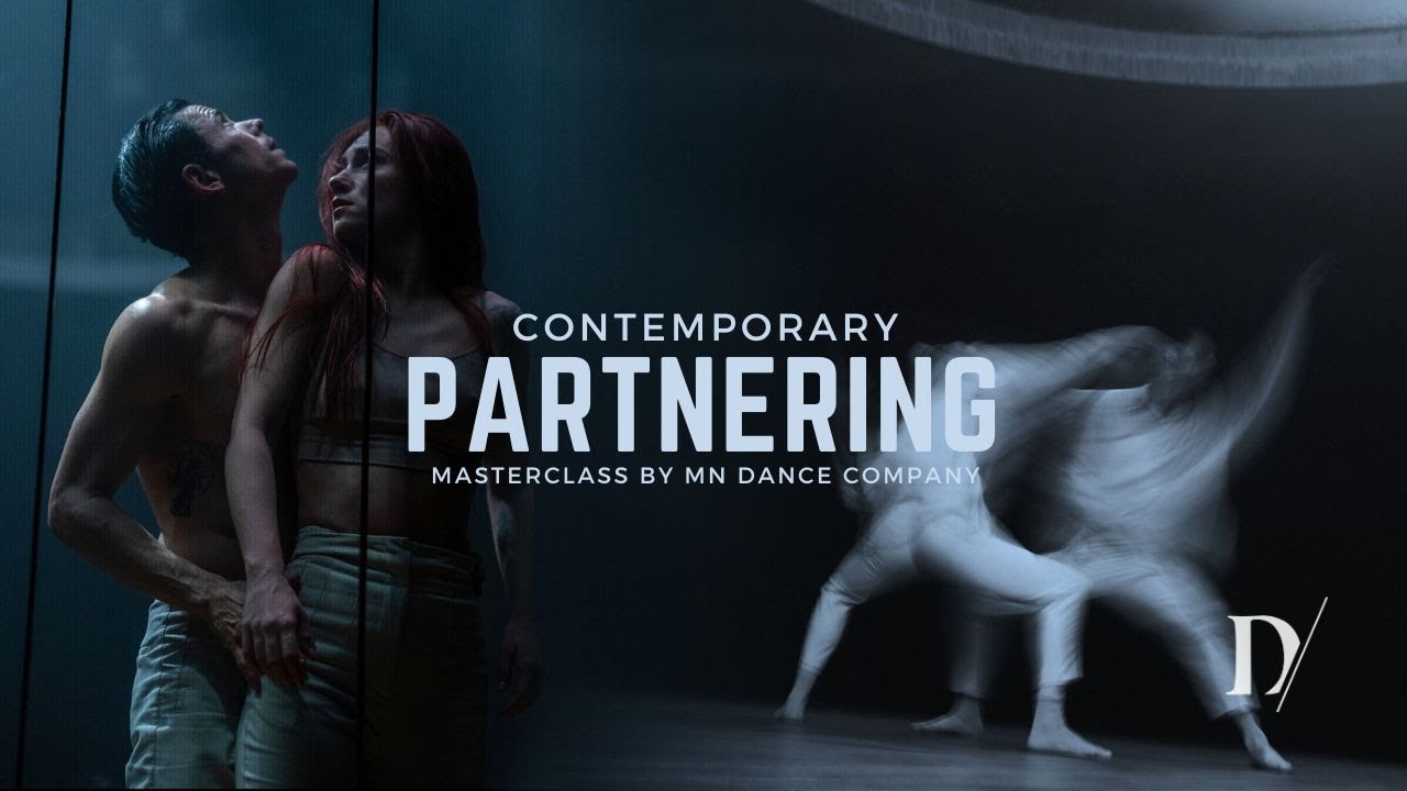 Contemporary Partnering by MN Company│Dance Masterclass