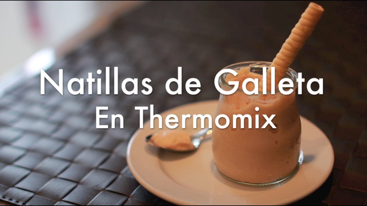 Natillas de Galleta en Thermomix - Recetas de Postres Fáciles