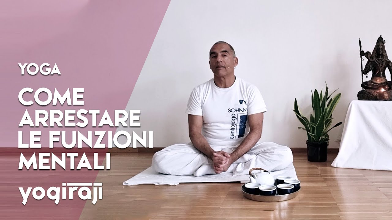 Lo yoga e le 5 funzioni mentali di base