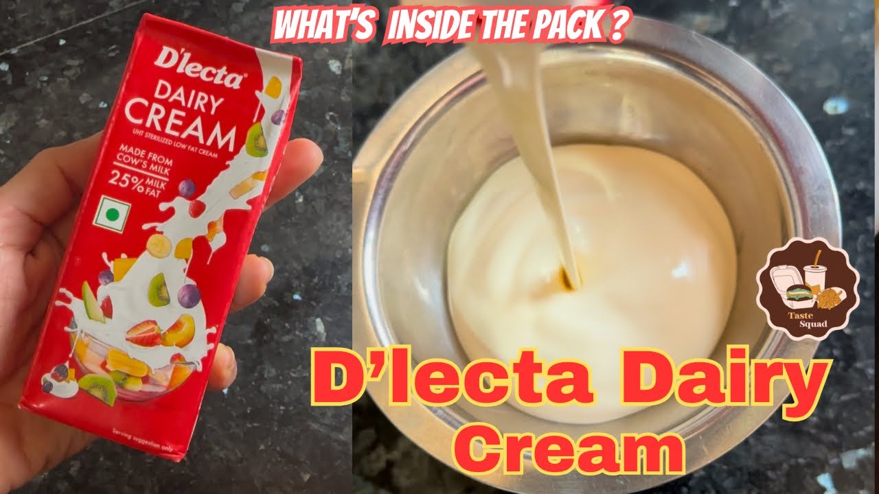D’lecta Dairy Cream|200 mL| What’s inside the pack|Unboxing