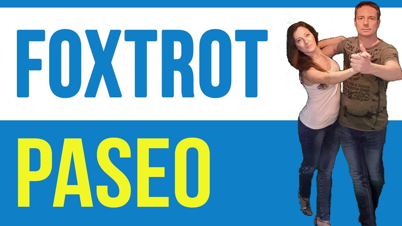 FOXTROT Paso Básico  EL PASEO 👍 MUY FÁCIL | Aprende a bailar Bailes de Salón | CURSO GRATIS