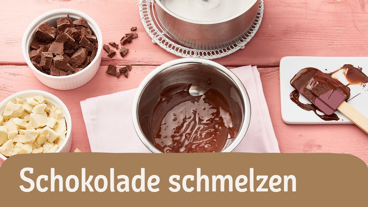Schokolade schmelzen | So einfach geht’s