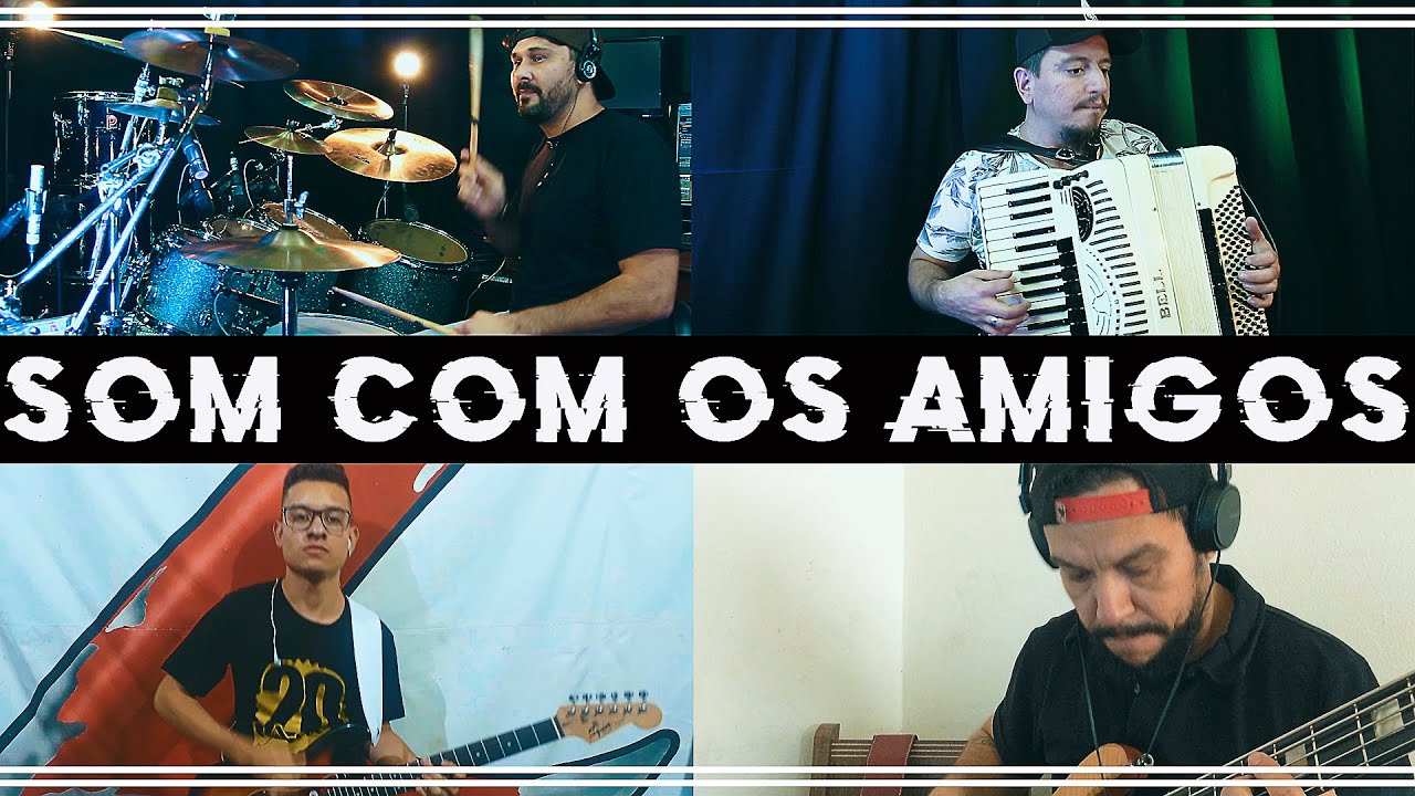SOM COM OS AMIGOS (JAIME SEREJO, REIZYNHO, LELE E JUNINHO PEREIRA)