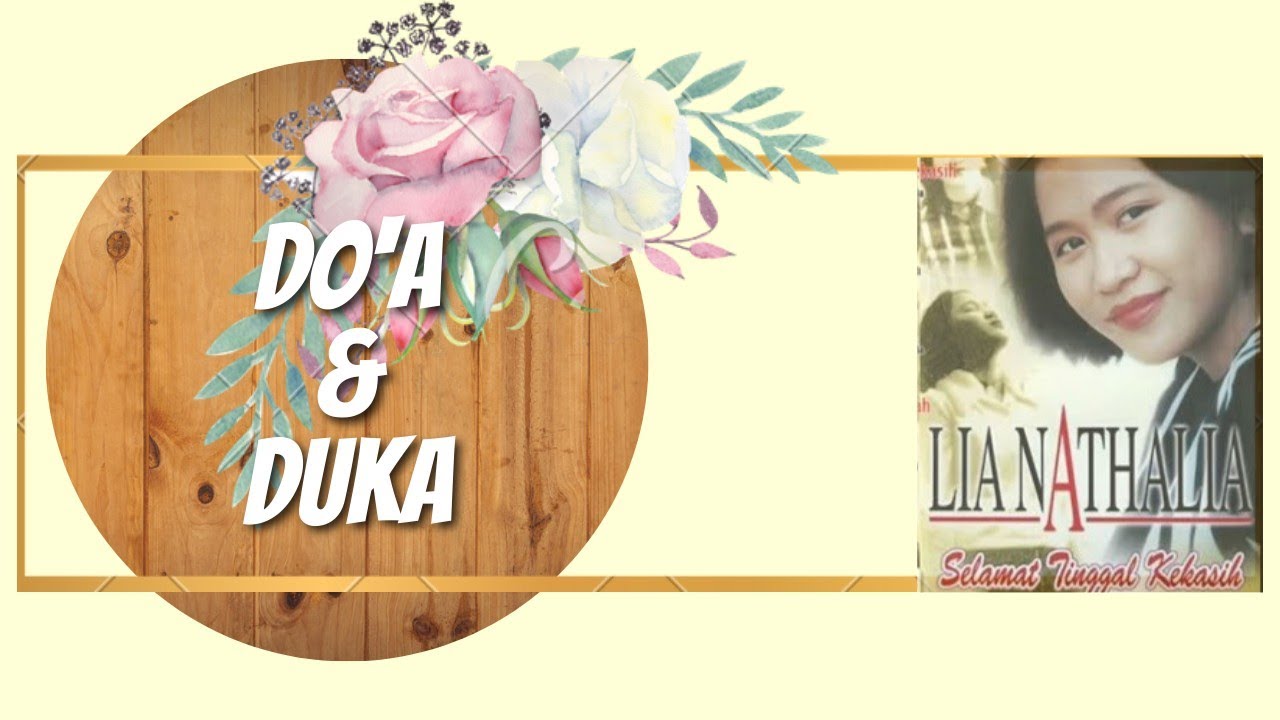 Lia Nathalia - Do'a dan Duka (Slow Rock)