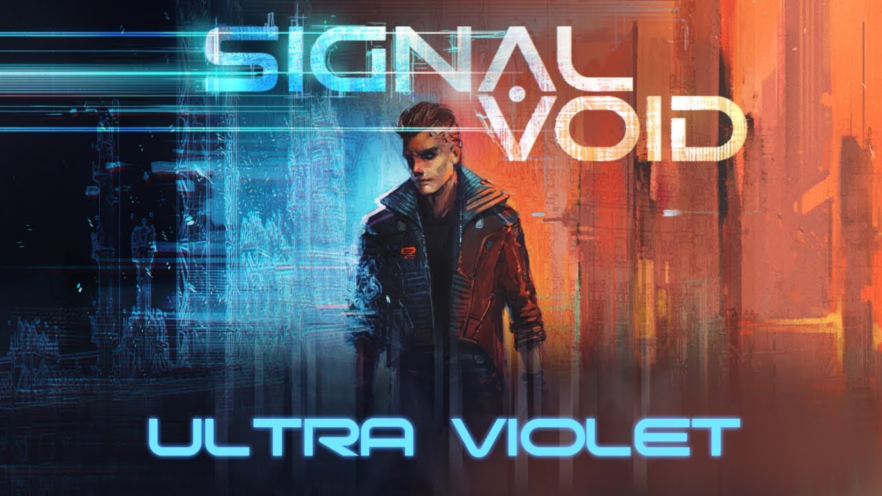 Signal Void - Ultra Violet