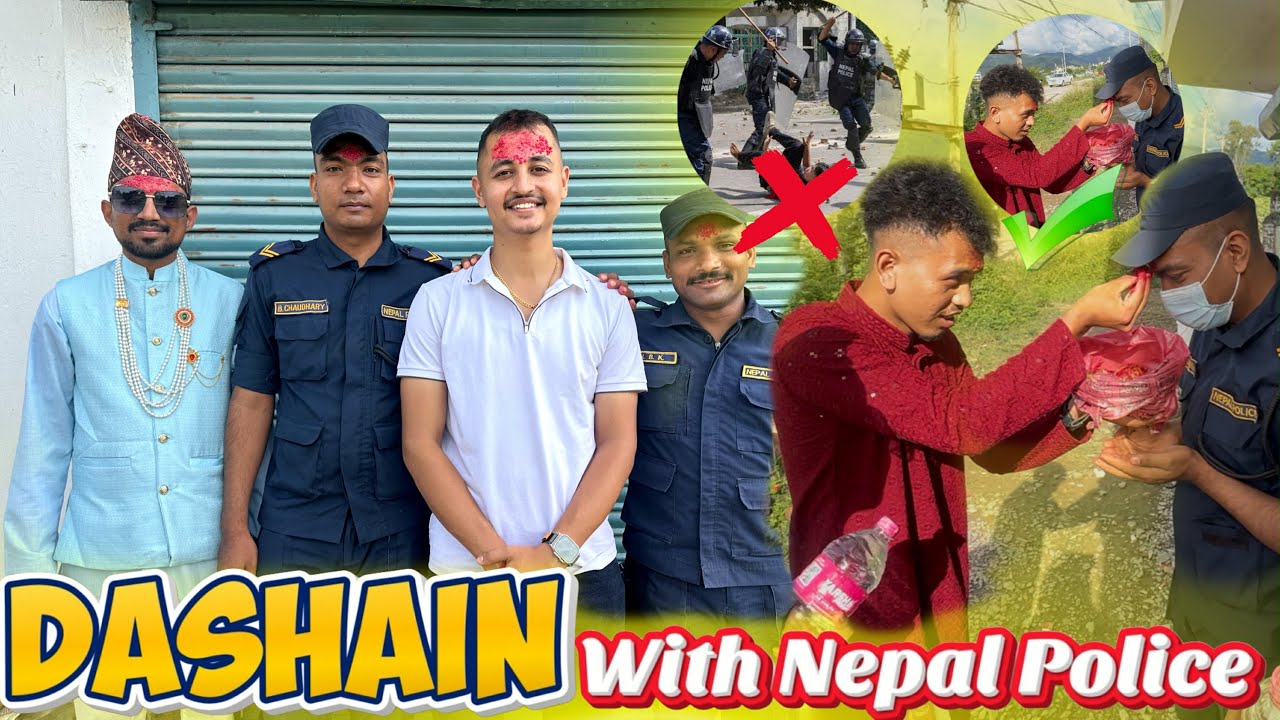 From Protest to Peace || Celebrating Dashain with Nepal Police😊