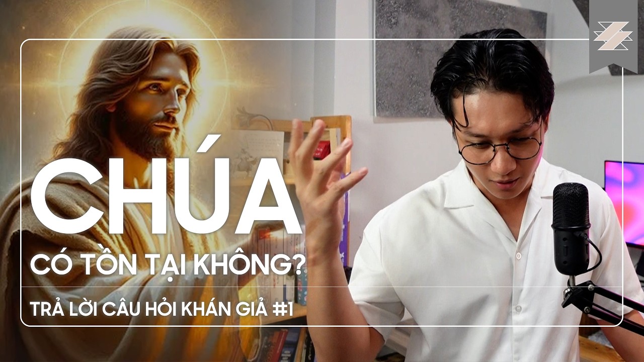 CHÚA có tồn tại không mà tin vào? | TRẢ LỜI CÂU HỎI TRONG BÌNH LUẬN | SAMURICE