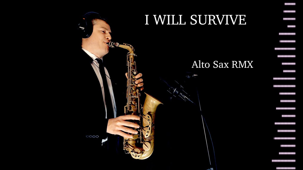 I WILL SURVIVE - Gloria Gaynor - Alto Sax RMX - Free score