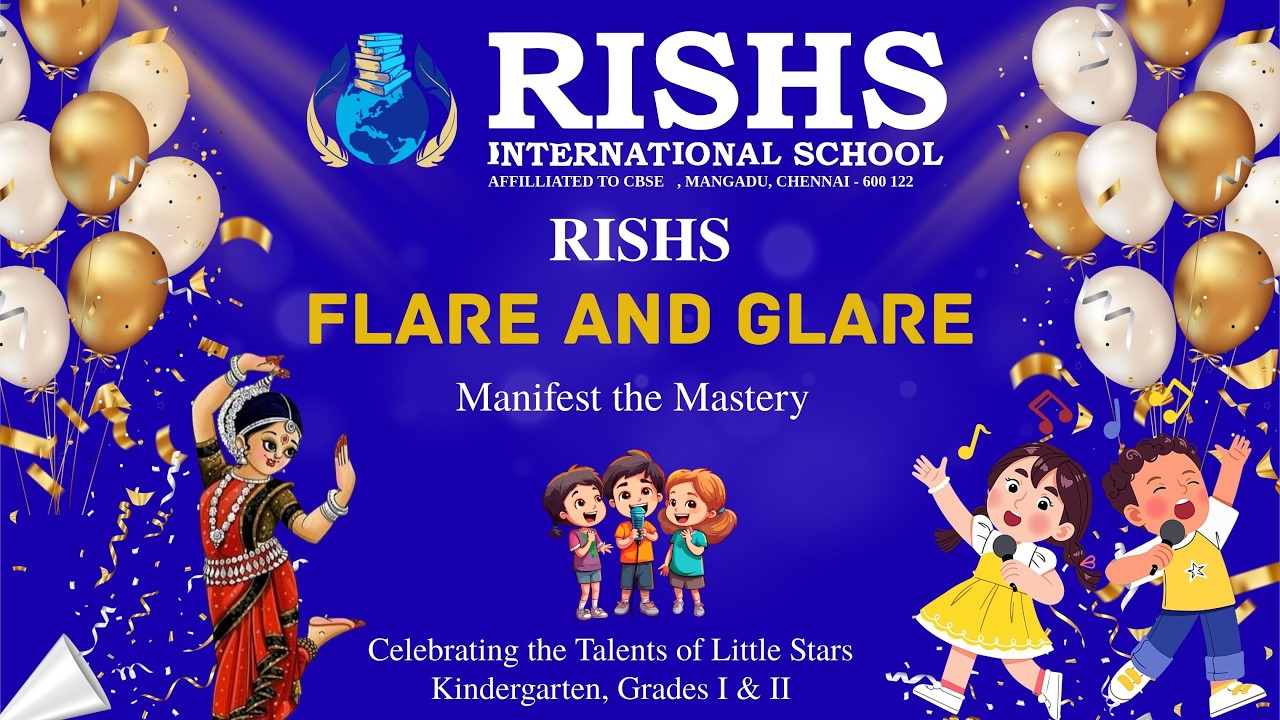 RISHS Flare and Glare | Talent Show | Live Talent Celebration | RISHS International School | Mangadu