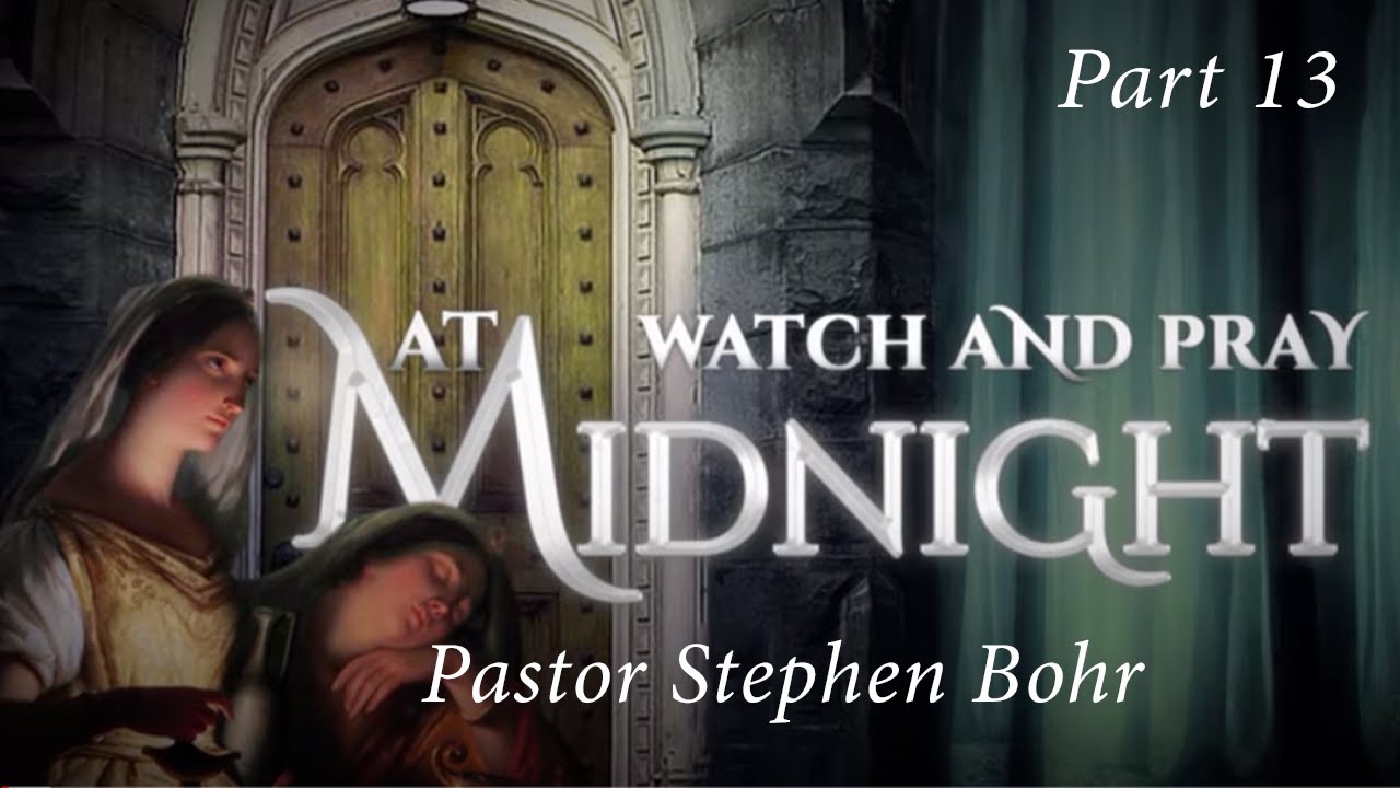 13. 3 Perspectives of the Last Three Plagues by Pastor Stephen Bohr - Watch and Pray At Midnight