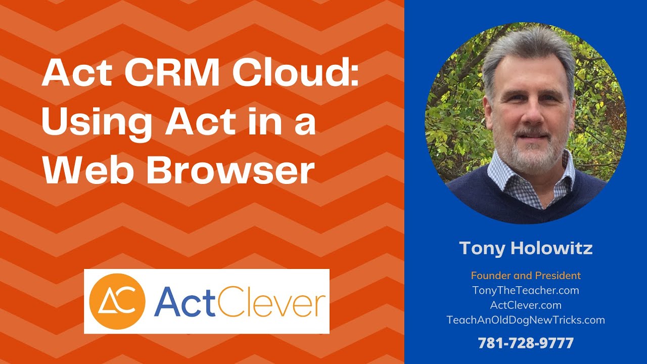 Act CRM Cloud: Using Act in a Web Browser