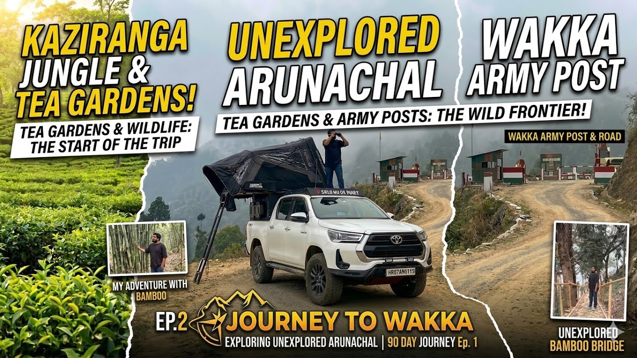 Arunachal Ka Sabse Aakhri Kona | Longding & Wakka Army Post Camp | EP02