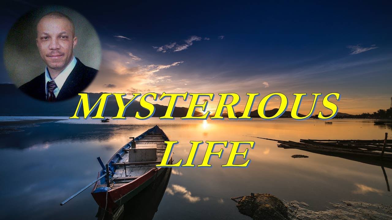 Mysterious Life (Song from Nollywood movie 'A Cry For Help')