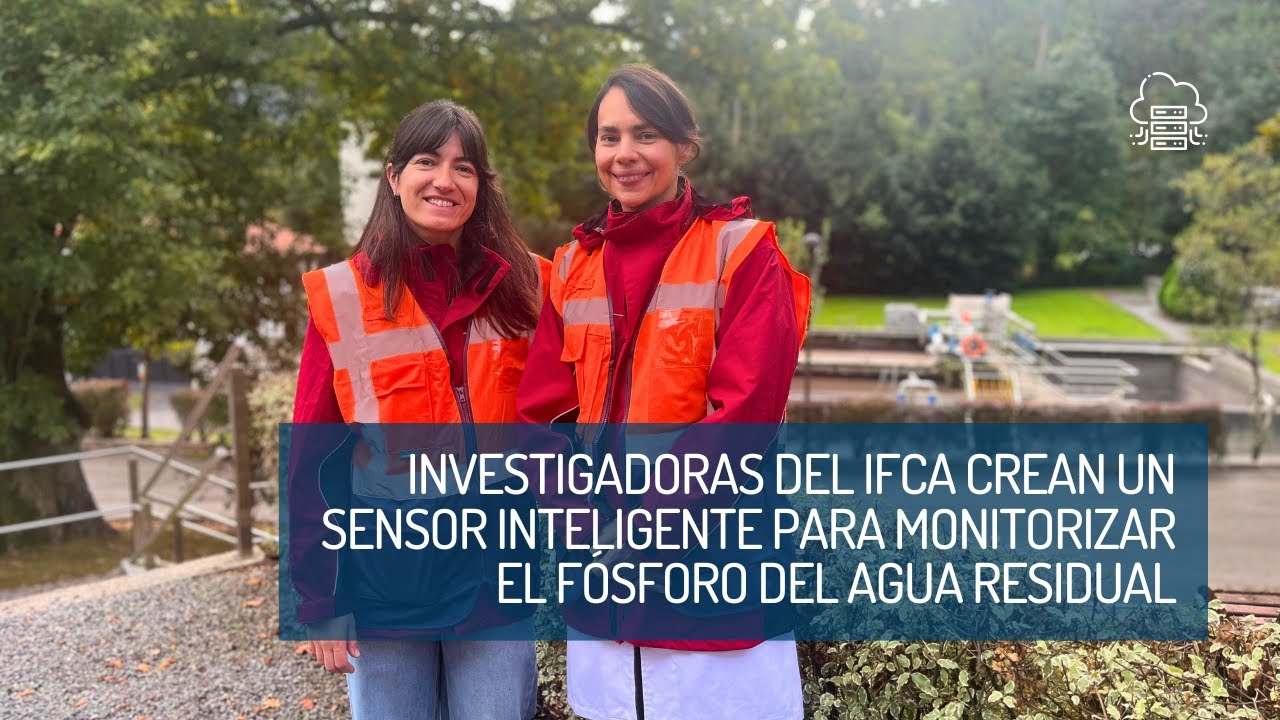 Investigadoras del IFCA crean un sensor inteligente para monitorizar el fósforo del agua residual